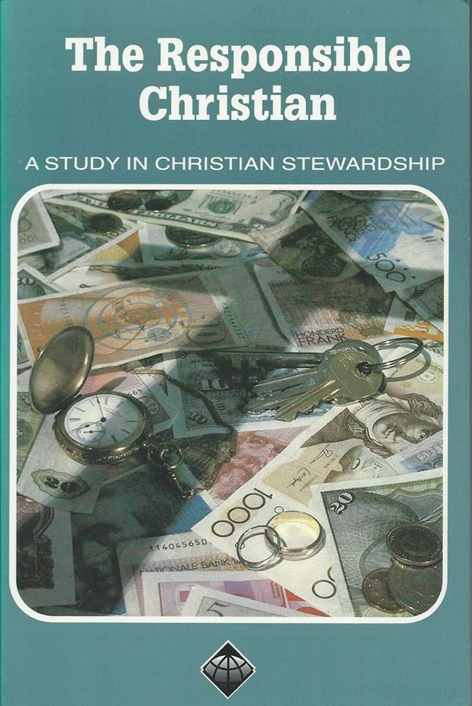 The Responsible Christian
